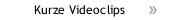 Kurze Videoclips