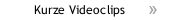 Kurze Videoclips